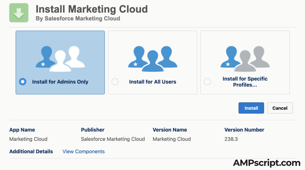 Install for Admins Only Salesforce Marketing Cloud Connector